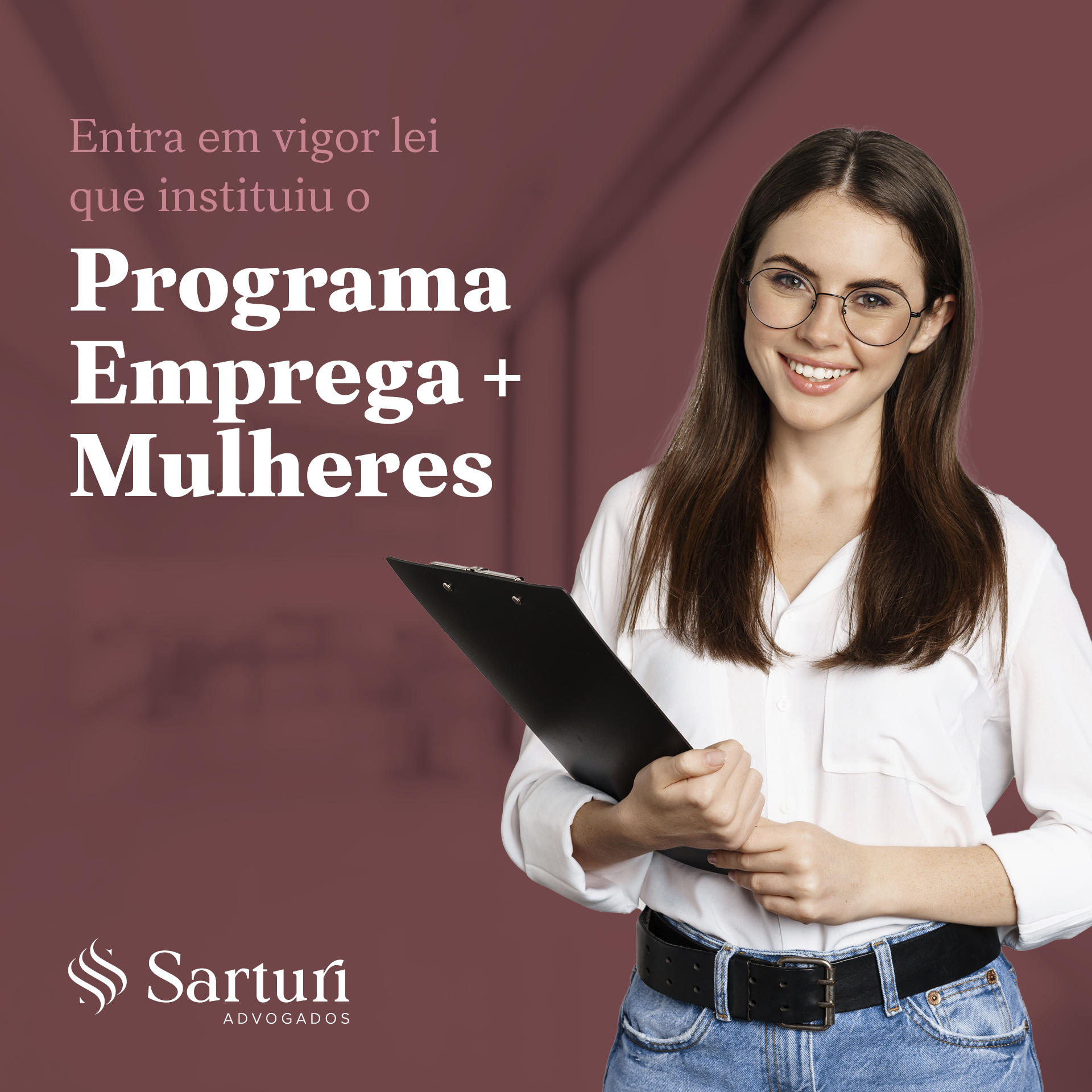 Entra em vigor lei que instituiu o Programa Emprega + Mulheres