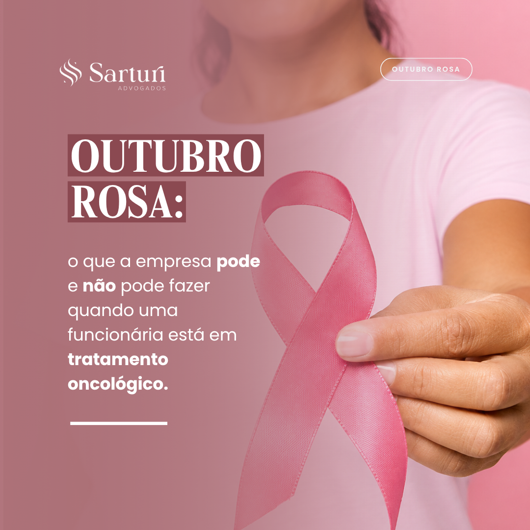 Outubro Rosa: cuidados nas relações de trabalho