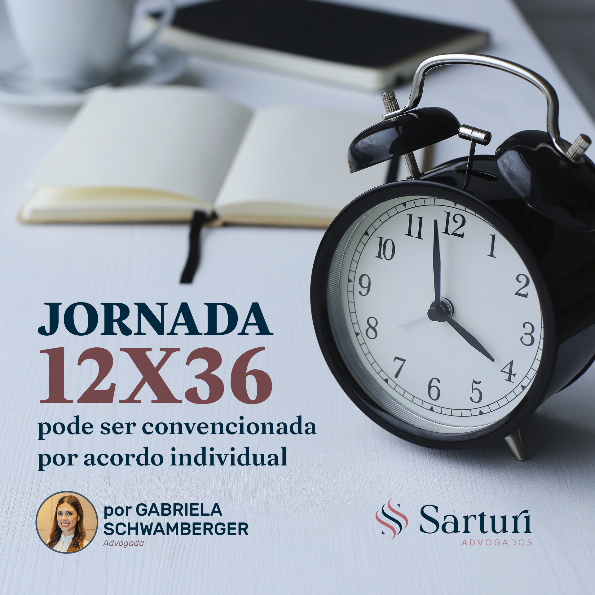 Jornada 12 x 36 pode ser convencionada por acordo individual