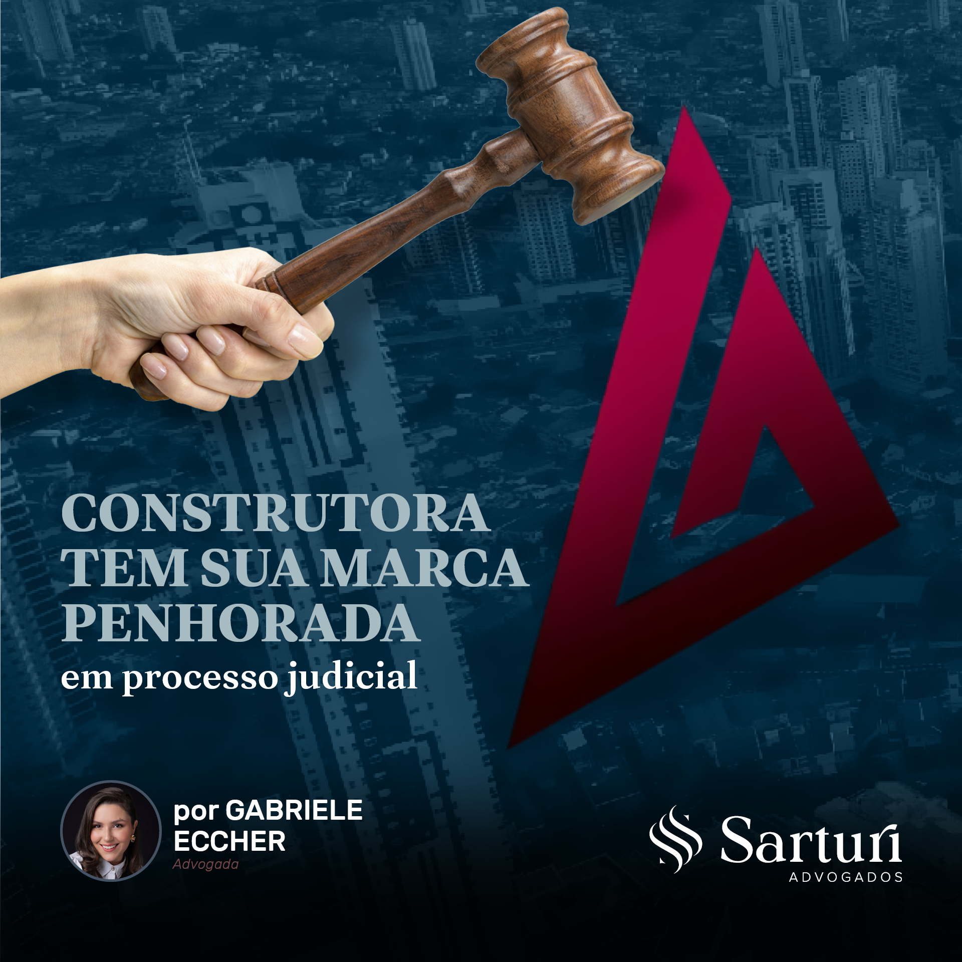 Construtora e incorporadora de imóveis tem sua marca penhorada em processo judicial