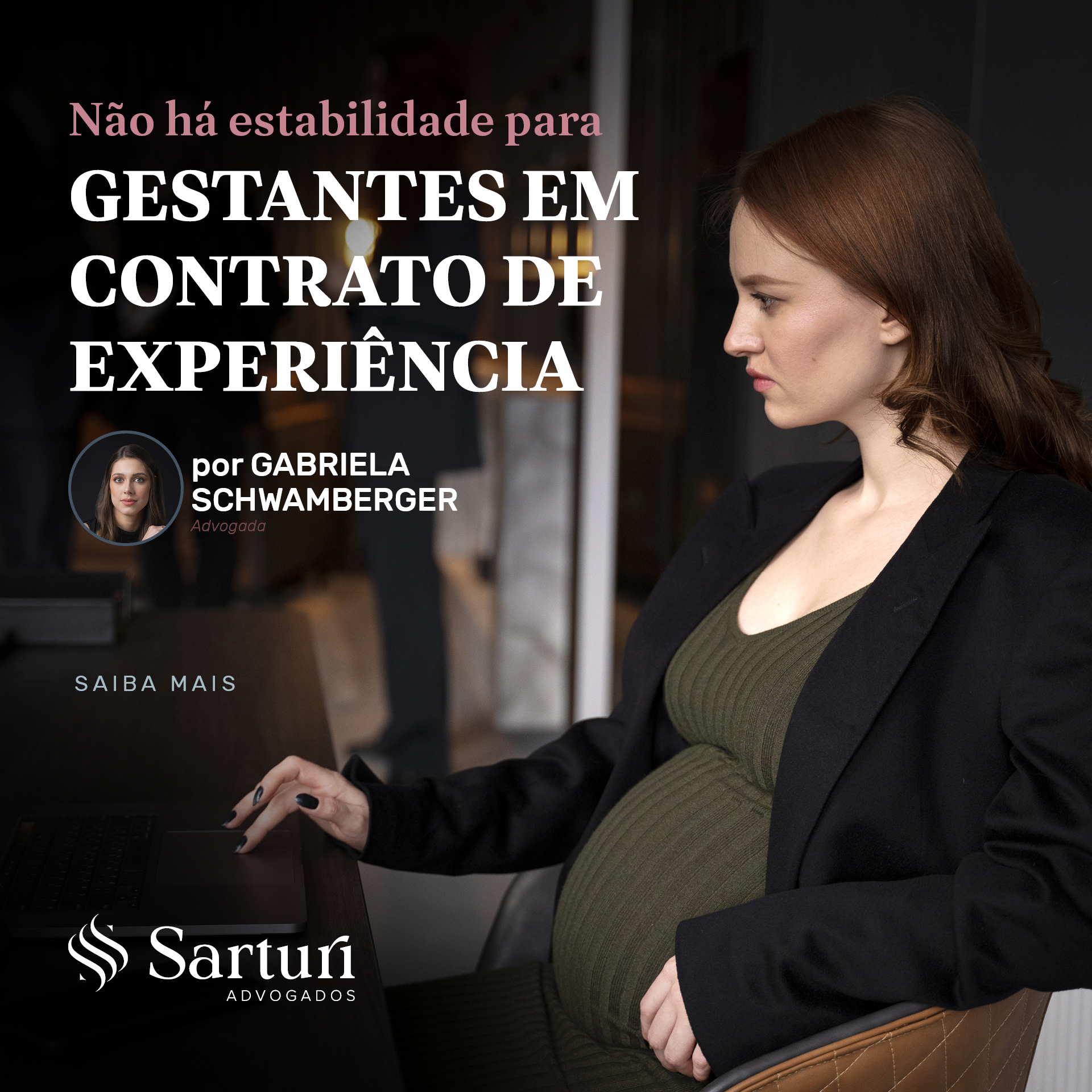 Não há estabilidade para gestantes em contrato de experiência