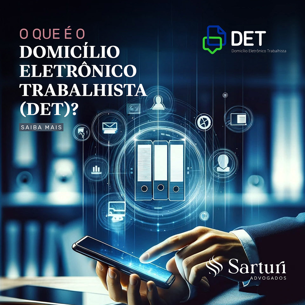O que é o Domicílio Eletrônico Trabalhista – DET?