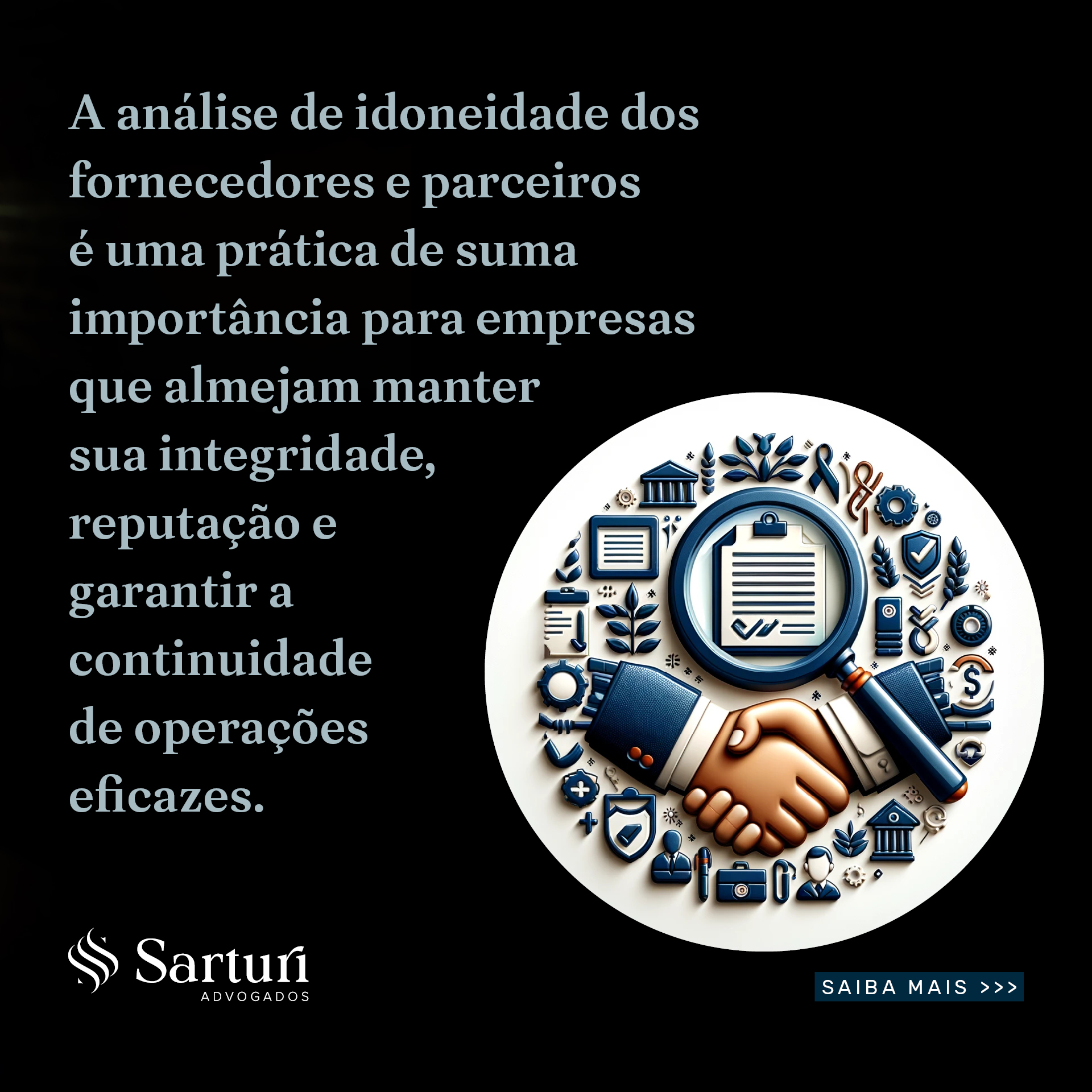 Segurança Empresarial: a necessidade de avaliar a idoneidade dos fornecedores e parceiros